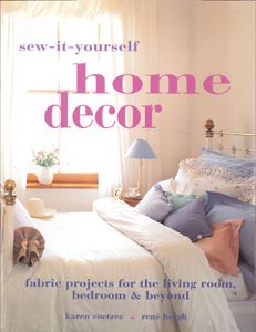 SEW-IT-YOURSELF HOME DECOR