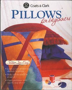 PILLOWS FOR BEGINNERS